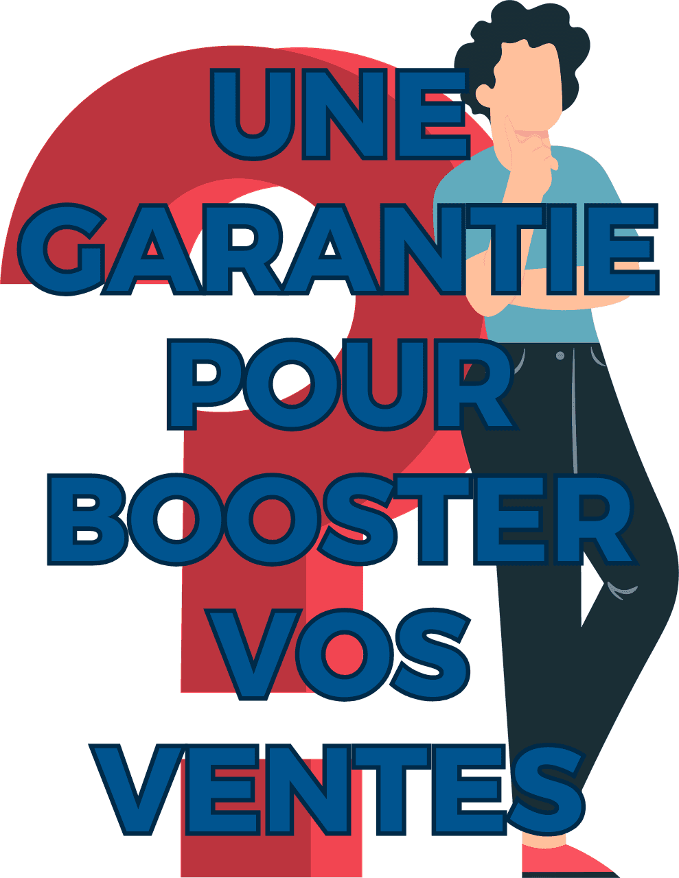 Une garantie pour booster vos ventes